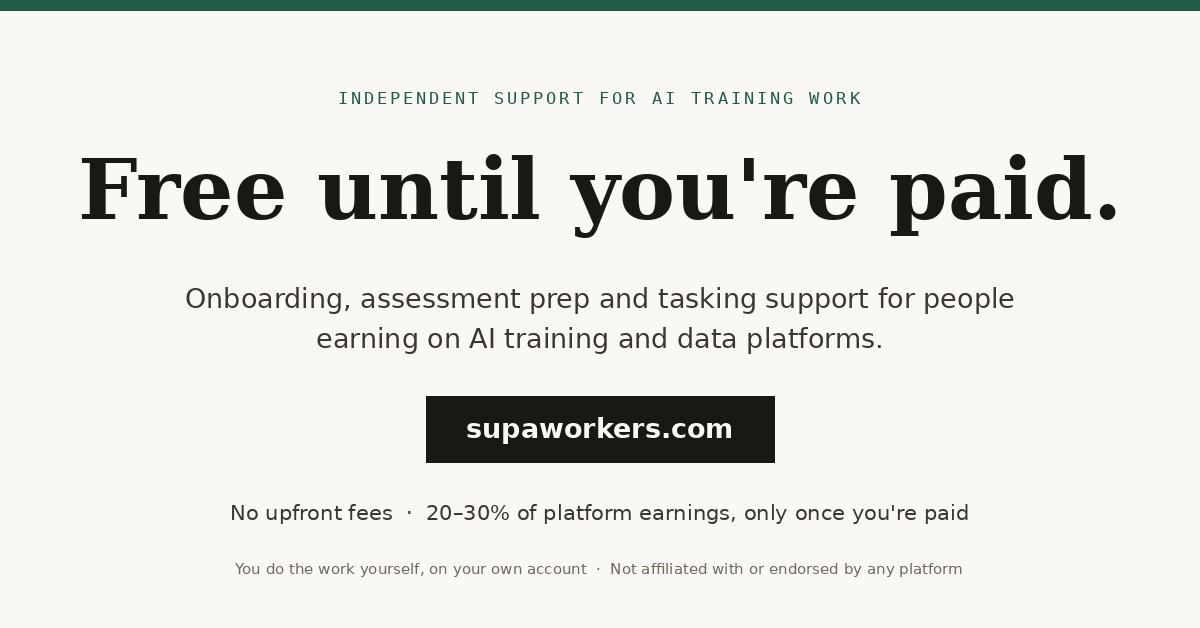 Free until you're paid — SupaWorkers, managed support for AI training work